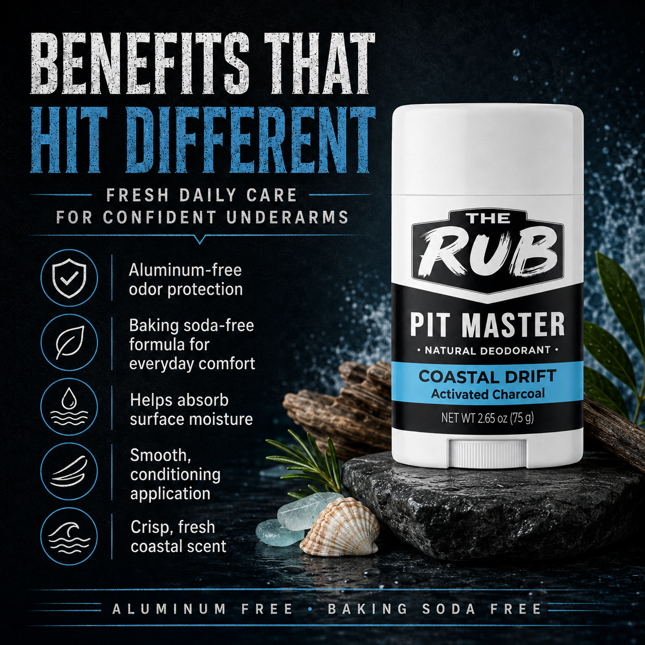 Coastal Drift natural deodorant benefits graphic featuring The Rub Pit Master deodorant with aluminum-free odor protection, baking soda-free daily comfort, moisture absorption, smooth conditioning application, and a crisp fresh coastal scent.
